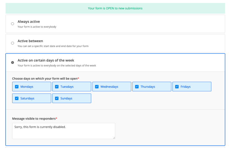 Set you form active on certain days of the week - 123FormBuilder ...